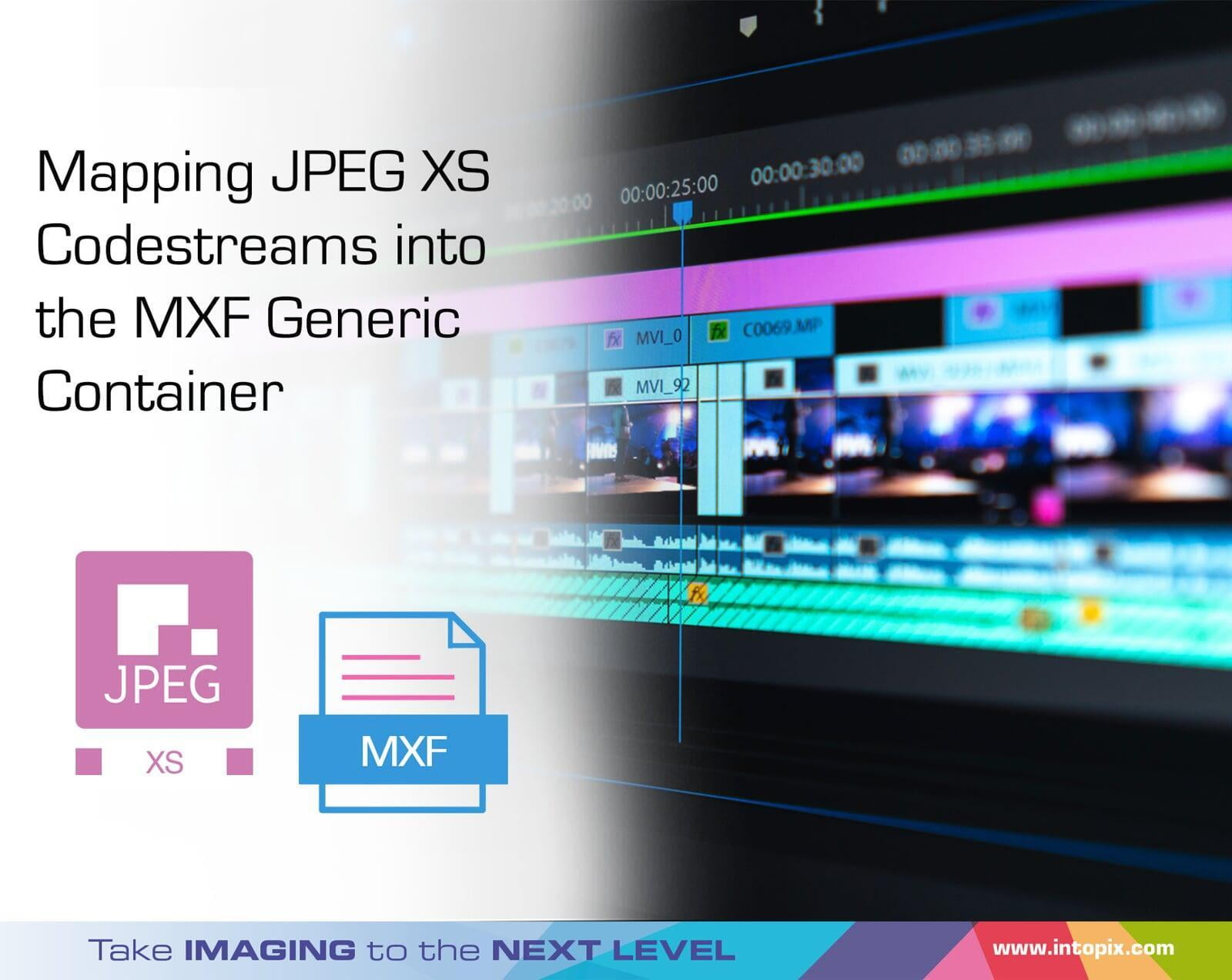 映射 JPEG XS代碼流到MXF通用容器中